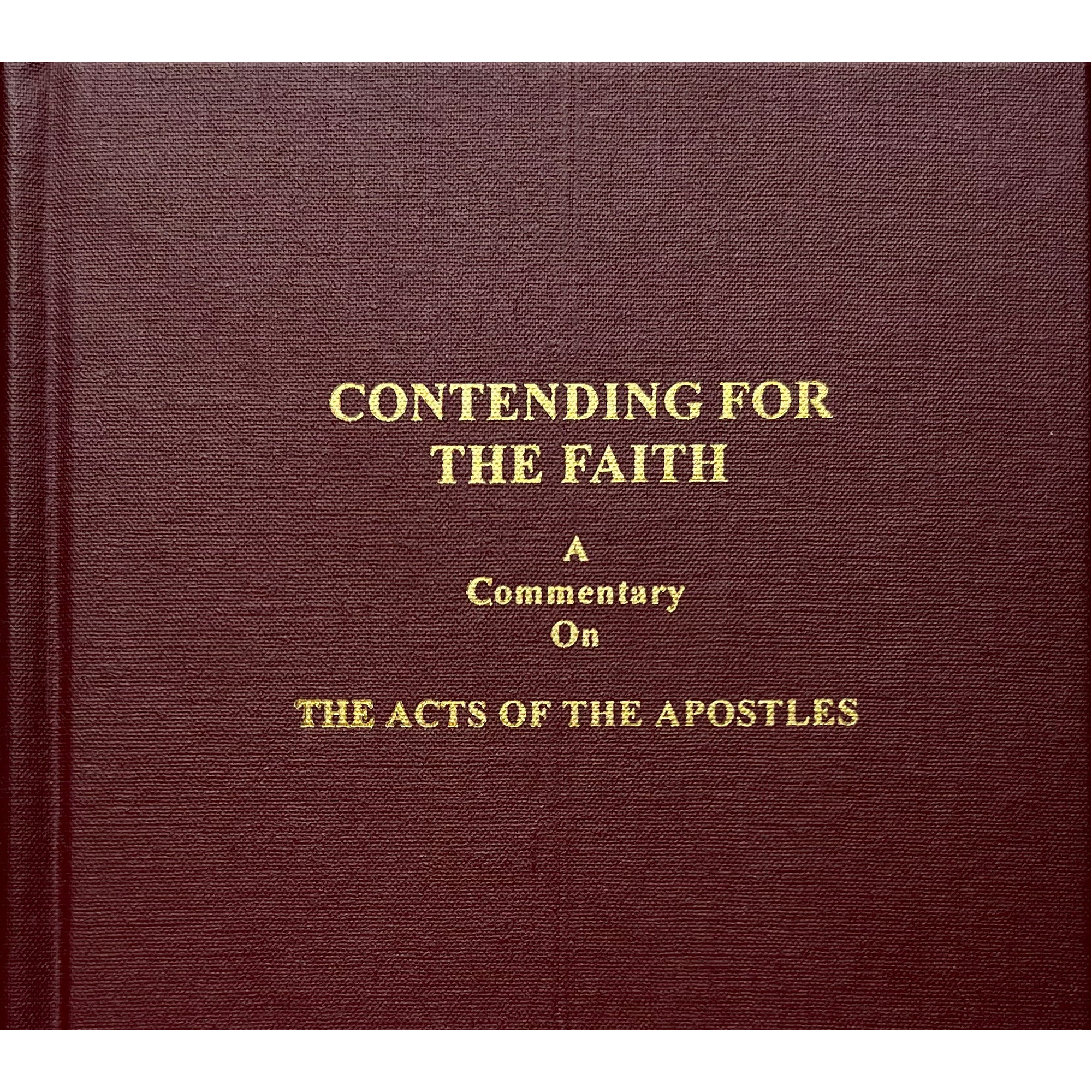Acts Contending For The Faith