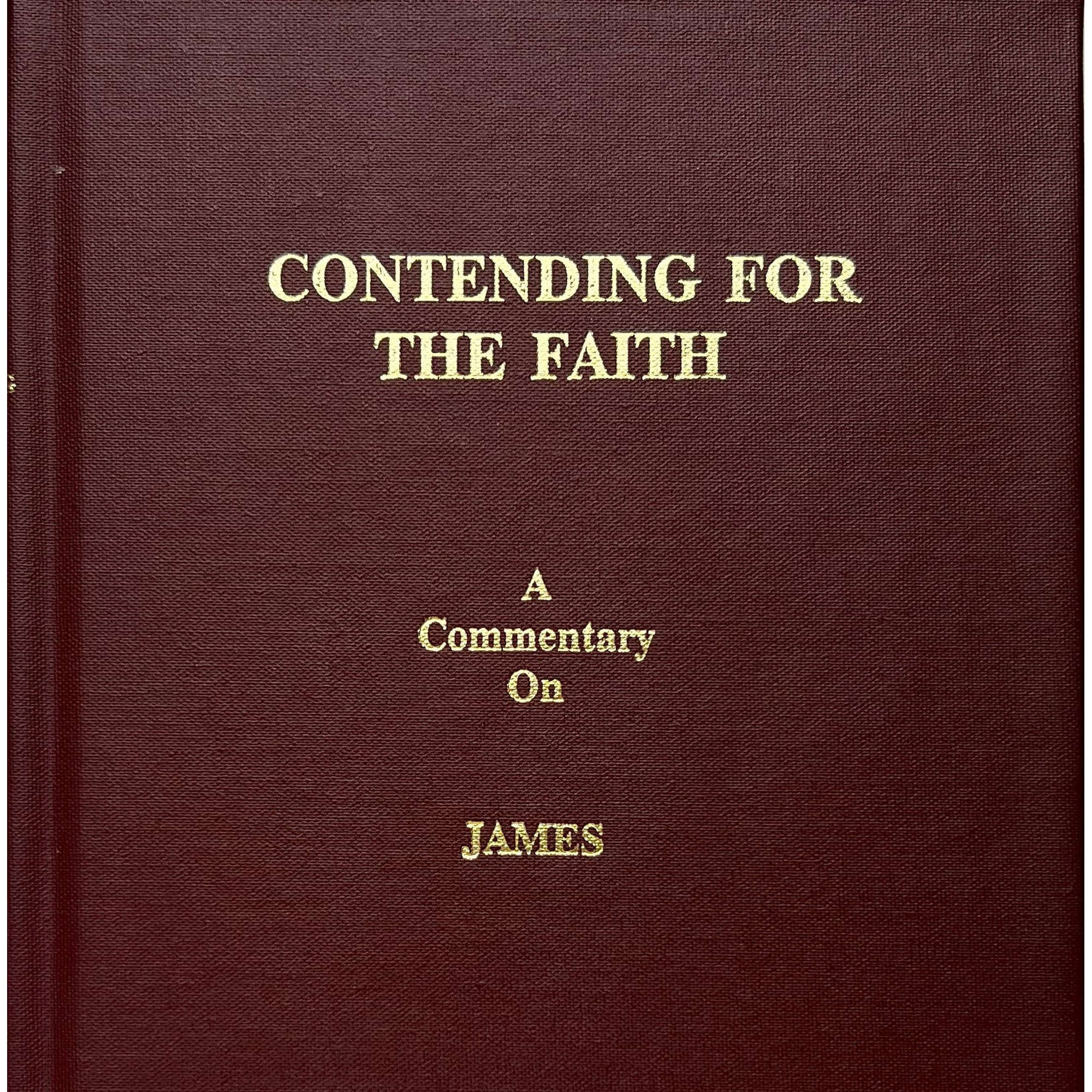 James- Contending For the Faith Commentary