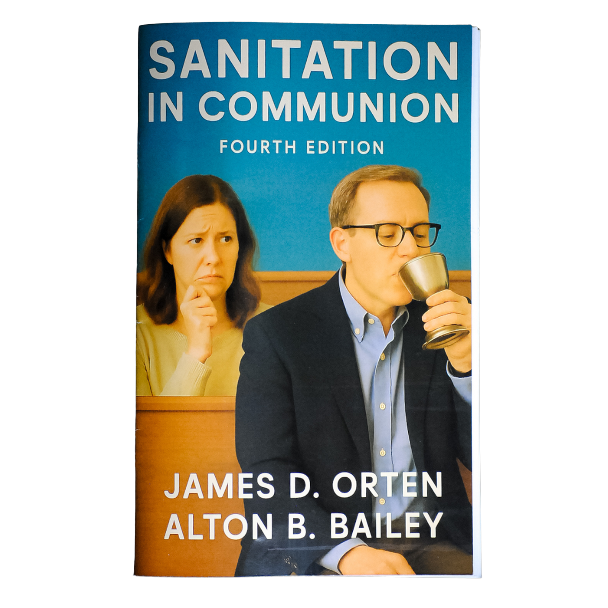 Sanitation in Communion – 4th Edition
